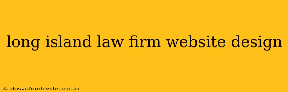long island law firm website design