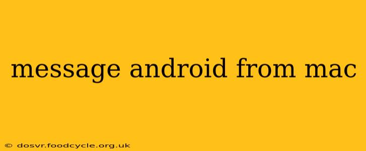 message android from mac