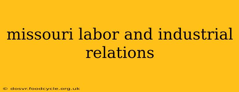 missouri labor and industrial relations