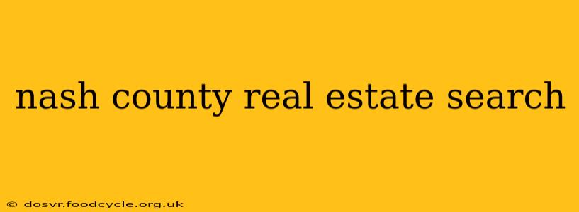nash county real estate search