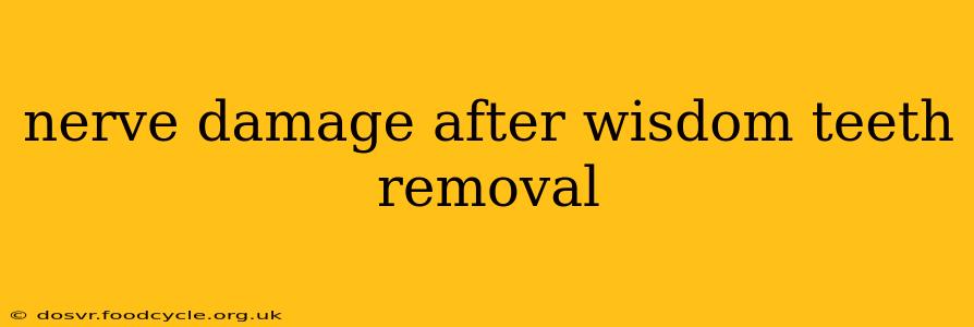 nerve damage after wisdom teeth removal