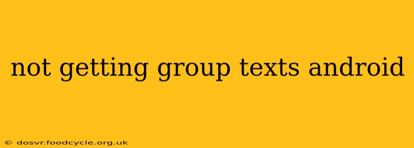 not getting group texts android