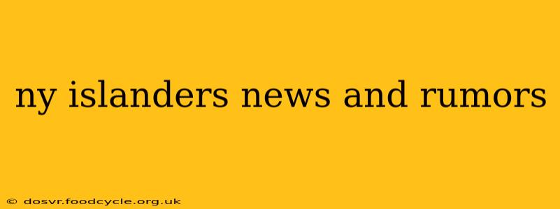 ny islanders news and rumors