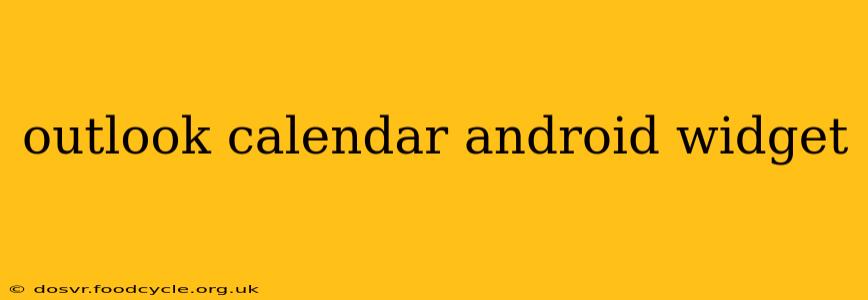 outlook calendar android widget