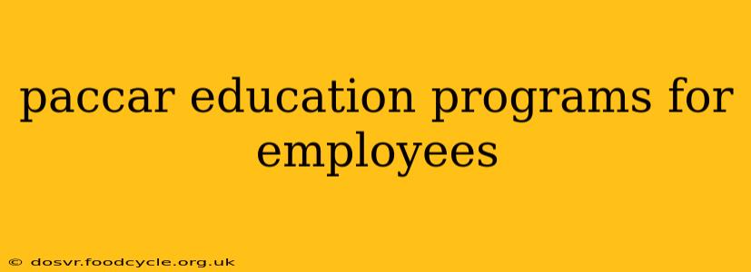 paccar education programs for employees
