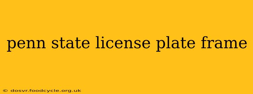 penn state license plate frame