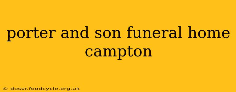 porter and son funeral home campton