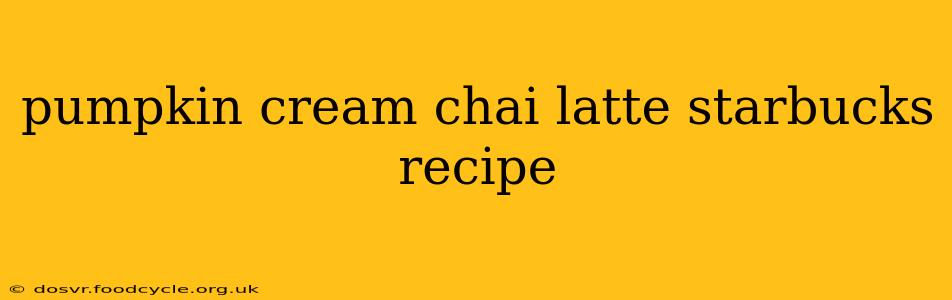 pumpkin cream chai latte starbucks recipe