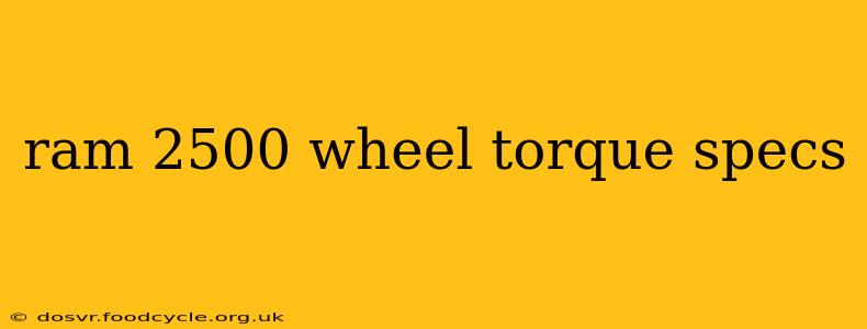 ram 2500 wheel torque specs