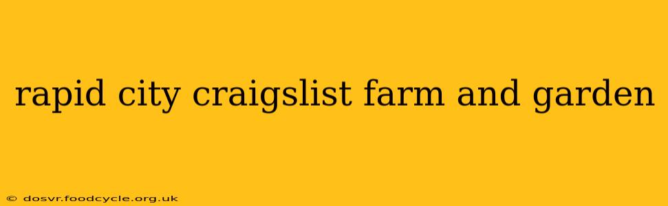 rapid city craigslist farm and garden