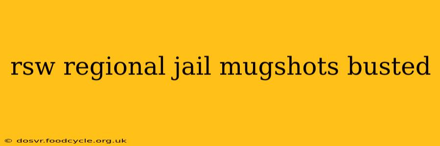 rsw regional jail mugshots busted
