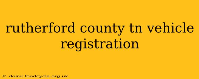 rutherford county tn vehicle registration
