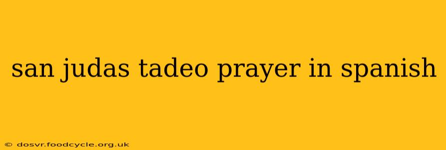 san judas tadeo prayer in spanish
