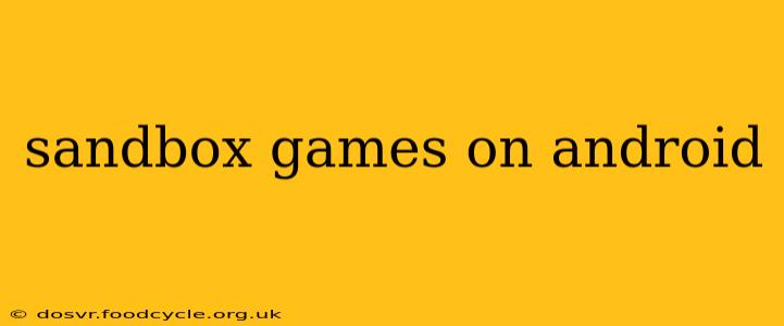 sandbox games on android