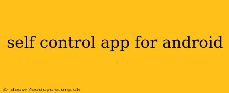 self control app for android