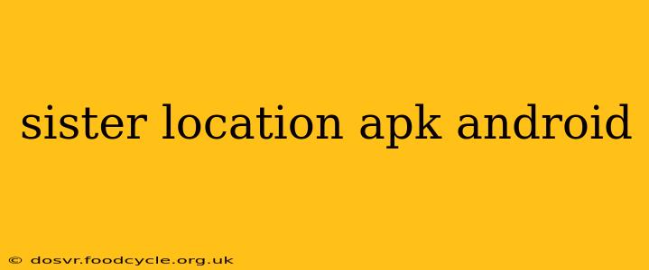 sister location apk android