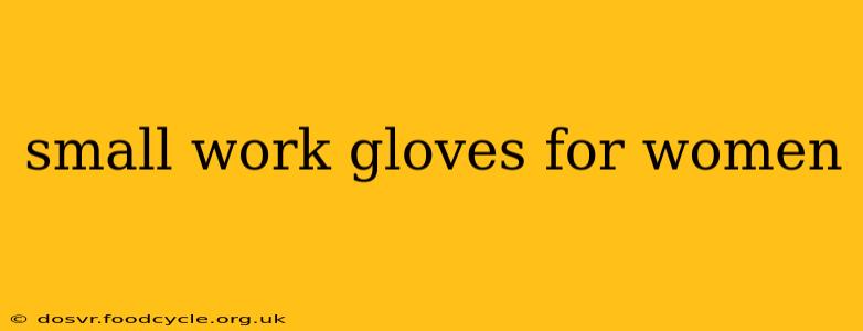 small work gloves for women
