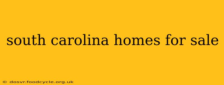 south carolina homes for sale
