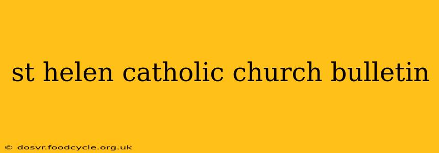 st helen catholic church bulletin
