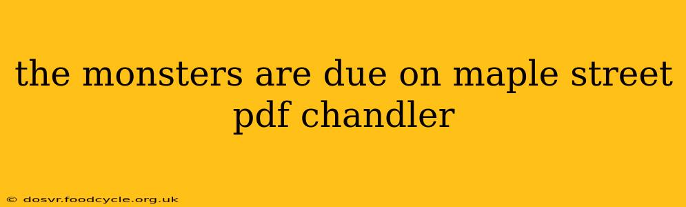 the monsters are due on maple street pdf chandler