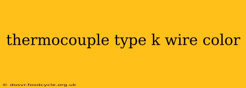 thermocouple type k wire color