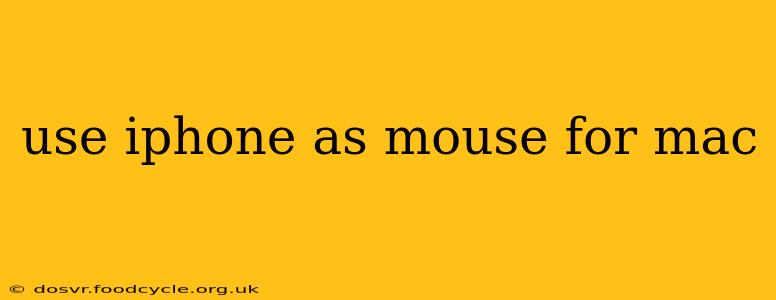use iphone as mouse for mac