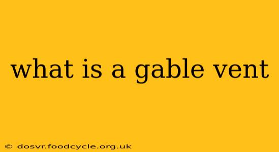 what is a gable vent