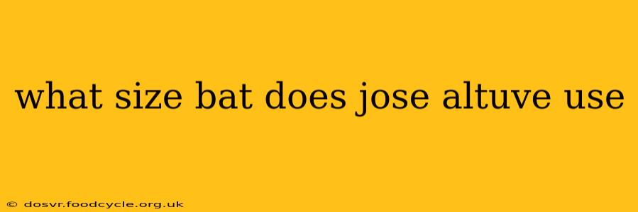 what size bat does jose altuve use