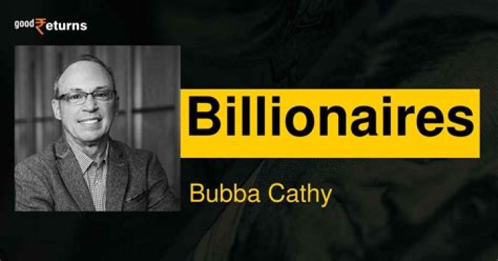 Bubba Cathy Net Worth | Celebrity Net Worth