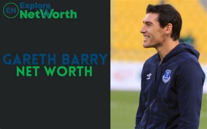 Gareth Barry Net Worth | Celebrity Net Worth