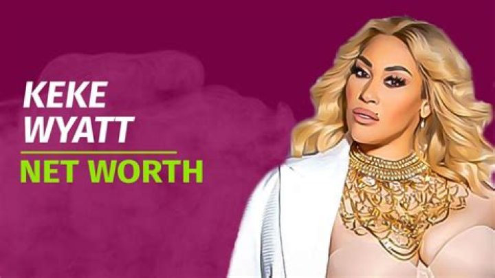 Keke Wyatt Net Worth | Celebrity Net Worth
