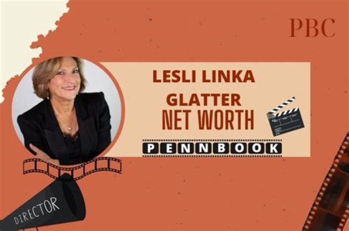 Lesli Linka Glatter Net Worth