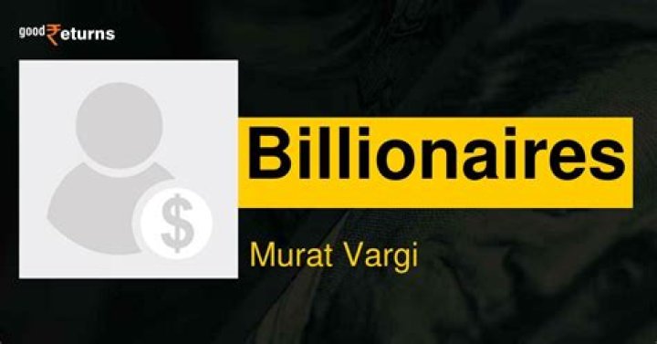 Murat Vargi Net Worth | Celebrity Net Worth