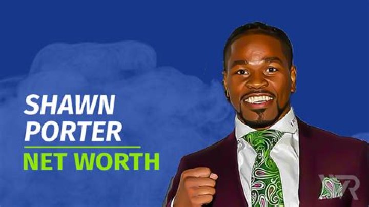 Shawn Porter Net Worth | Celebrity Net Worth