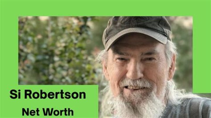Si Robertson Net Worth | Celebrity Net Worth